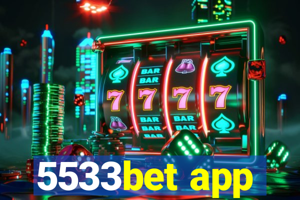 5533bet app